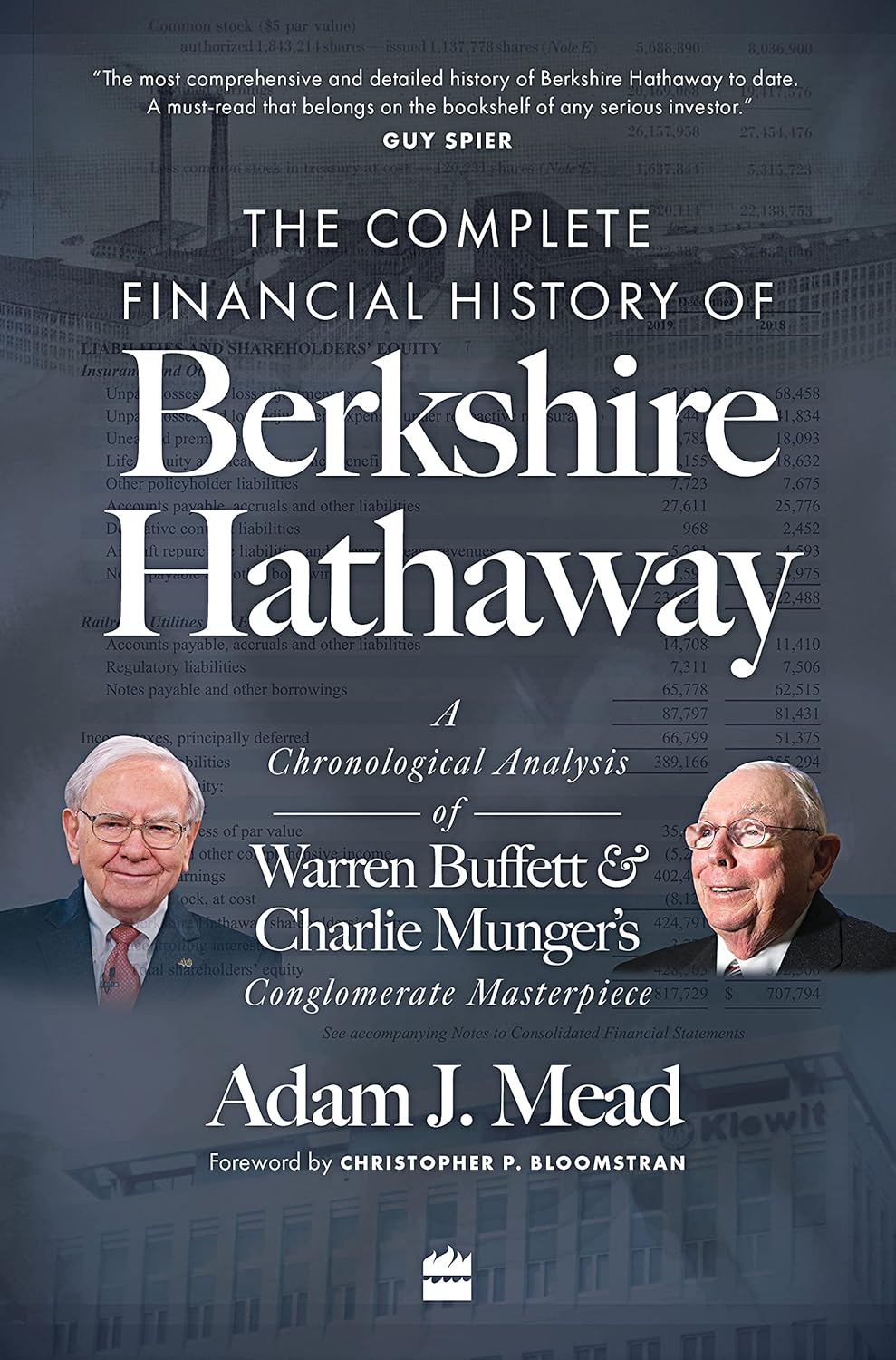 The Complete Financial History of Berkshire Hathaway- Paperback Ð by Adam J. Mead