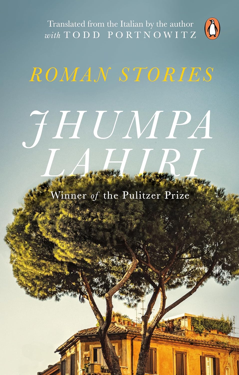 Roman Stories Paperback Ð  by Jhumpa Lahiri Todd Portnowitz (Author)