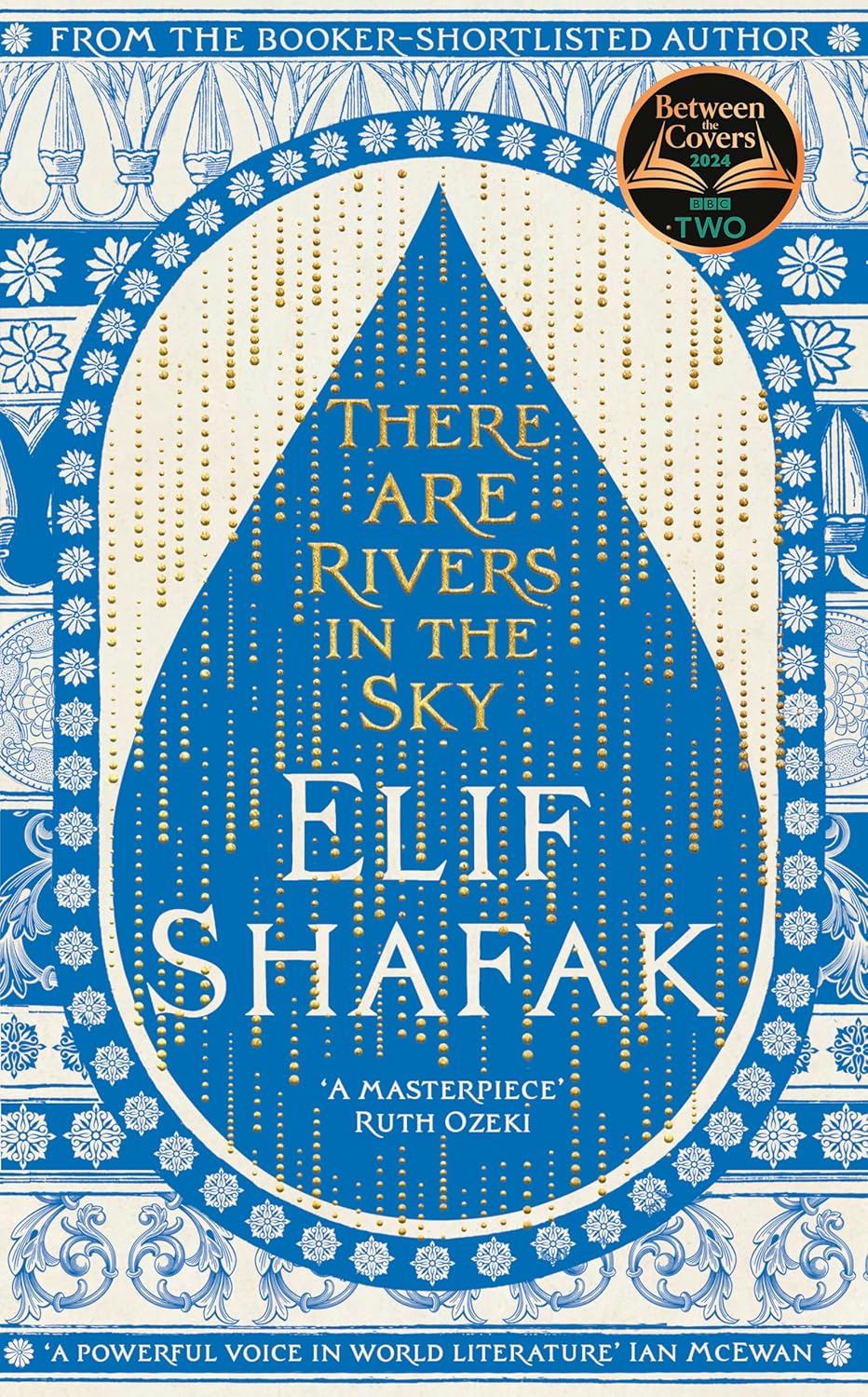 There are Rivers in the Sky Paperback Ð by Elif Shafak