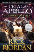 The Tower of Nero (The Trials of Apollo Paperback Ð  by Rick Riordan (Author)