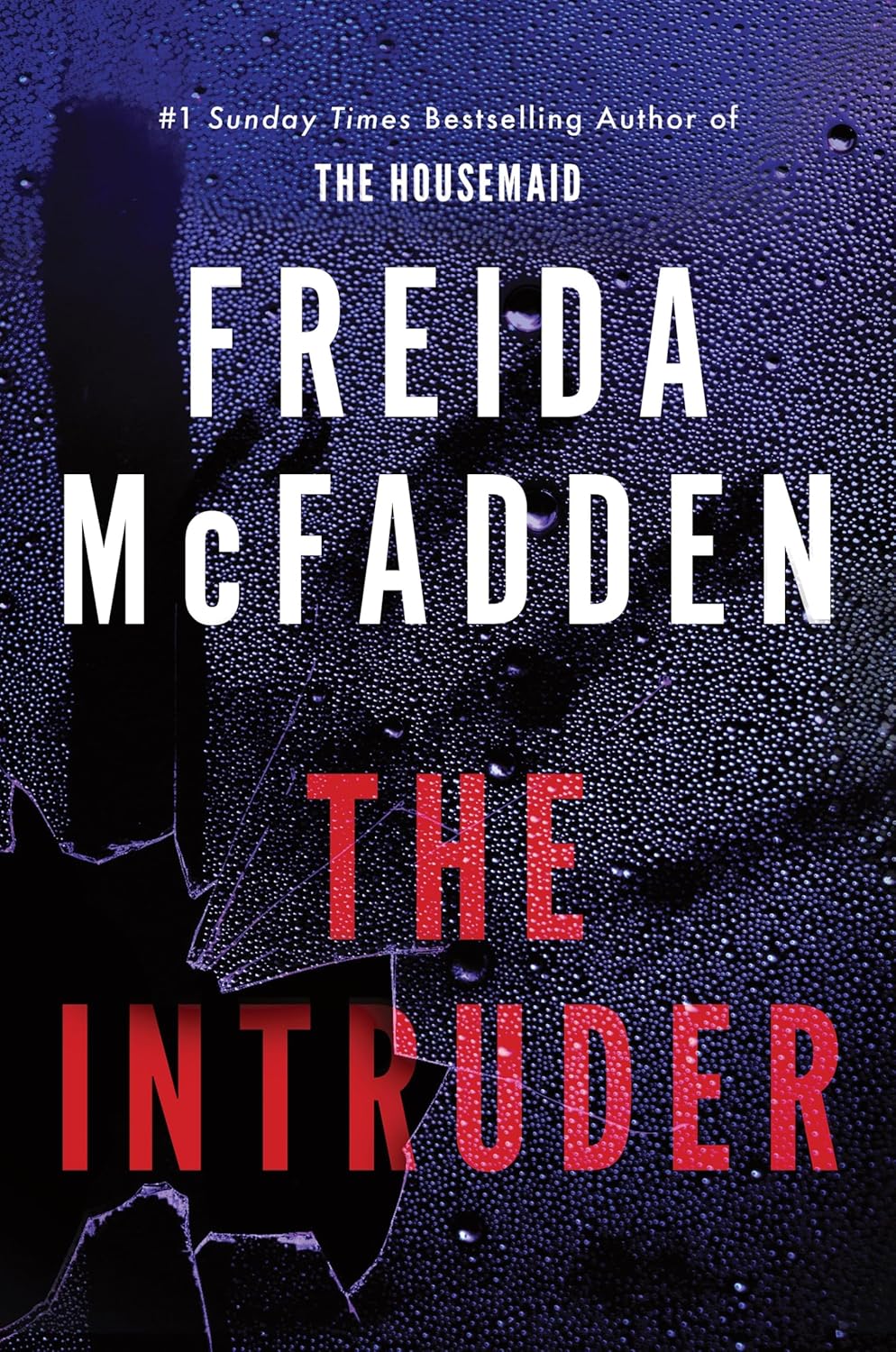 The Intruder (Paperback) Ð by Freida McFadden