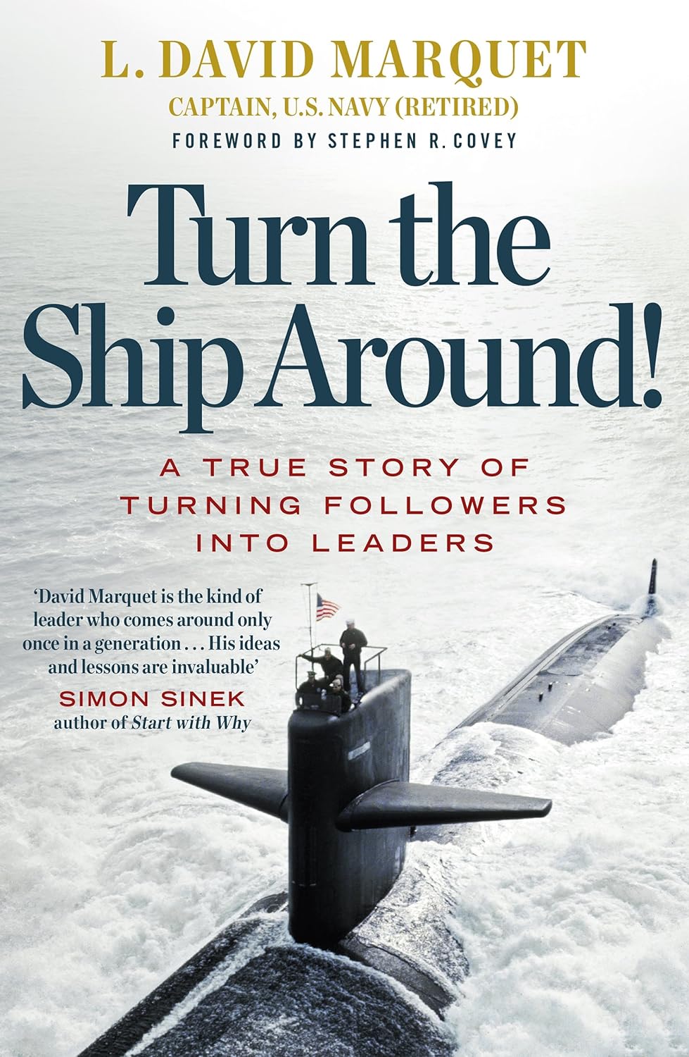 Turn The Ship Around! -PaperbackÐ by L. David Marquet