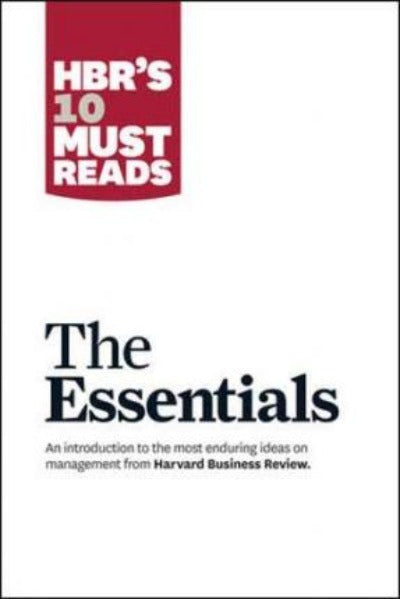 HBR's 10 Must Reads: The Essentials (Paperback )Ð  by HBR