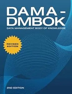 DAMA-DMBOK (2ND EDITION) 2/E Paperback