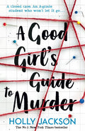 A good girl guide to murder (Paperback) Ð By Holly Jackson
