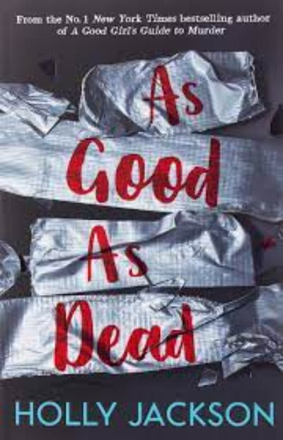 As Good As Dead: Book 3 Paperback Ð by Holly Jackson