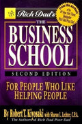The Business School Paperback Ð Robert T. Kiyosaki (Author)
