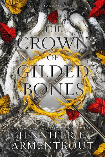 The Crown of Gilded Bones ( Book 3) Paperback Ð by Jennifer L. Armentrout