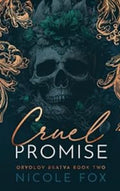 Cruel Promise (Oryolov Bratva Book 2) (Paperback) by Nicole Fox