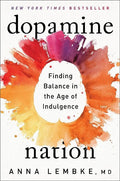Dopamine Nation (Paperback) by Anna Lembke