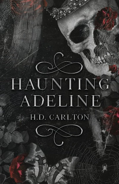 Haunting Adeline (1st book)  Paperback Ð by H D Carlton