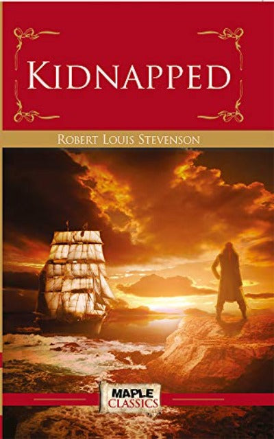 Kidnapped (Children Classics) Paperback Ð by Robert Louis Stevenson