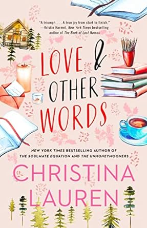 Love and Other Words Paperback Ð by Christina Lauren
