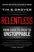 Relentless Paperback Ð by Tim S. Grover
