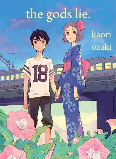 The Gods Lie Paperback Ð by Kaori Ozaki