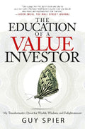 The Education of a Value Investor Paperback Ð by Guy Spier