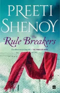 The Rule Breakers Paperback Ð by Preeti Shenoy