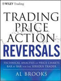 Trading Price Action Reversals  (Paperback) by Al Brooks