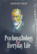The Psychopathology of Everyday Life -- Paperback Ð by Sigmund Freud