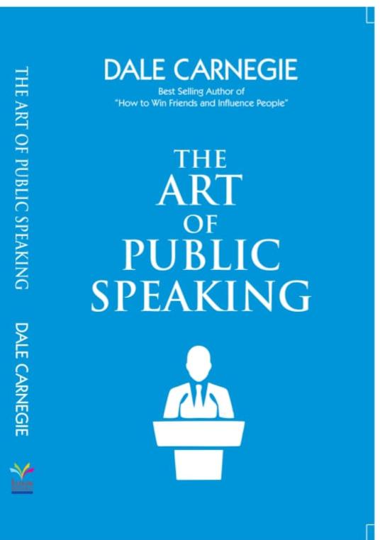 The Art  Of Public Speaking -  Paperback Ð by Dale Carnegie