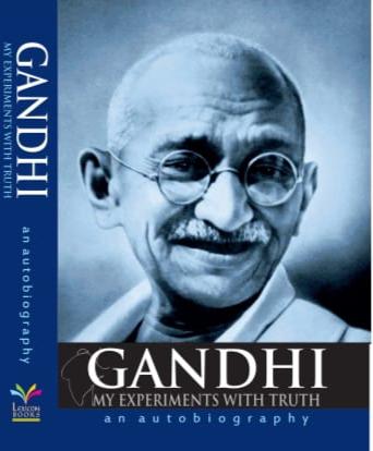 My experiments with truth (Paperback )Ð  by M K Gandhi