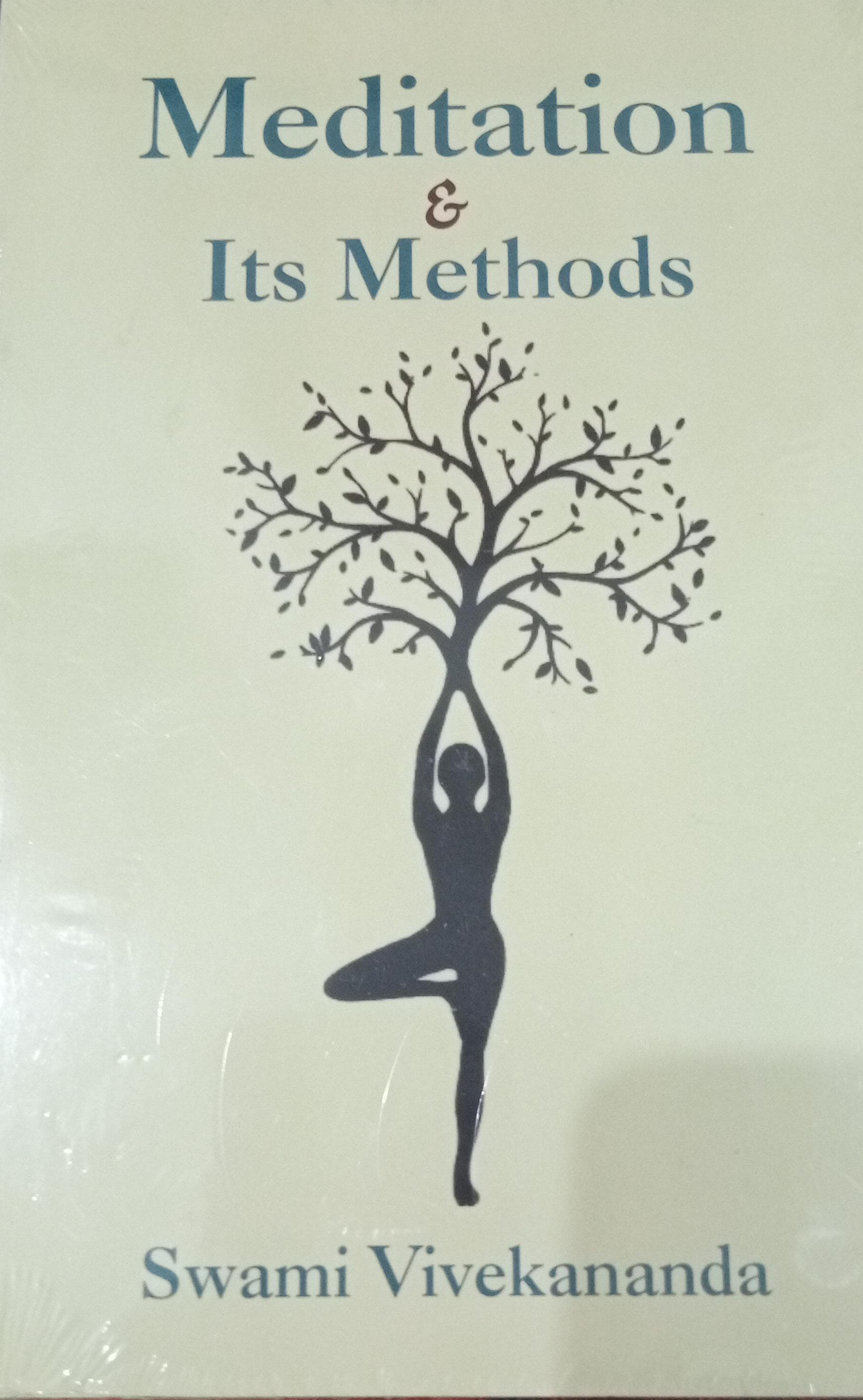 Meditation and Its Methods Paperback Ð by Swami Vivekananda