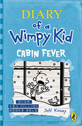 Diary of a Wimpy Kid - (6th book) Cabin Fever  - Jeff Kinney (Paperback)