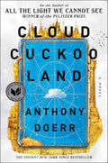 Cloud Cuckoo Land Paperback Ð by Anthony Doerr