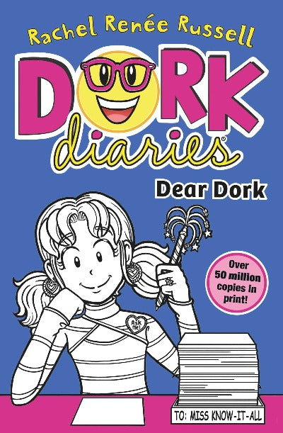 Dork Diaries: Dear Dork: 5 Paperback Ð by Rachel Renee Russell