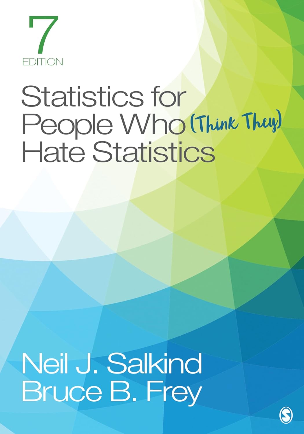 Statistics for People Who