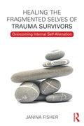 Healing the Fragmented Selves
