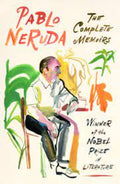 The Complete Memoirs: Expanded Edition (Paperback )Ð  by Pablo Neruda ,