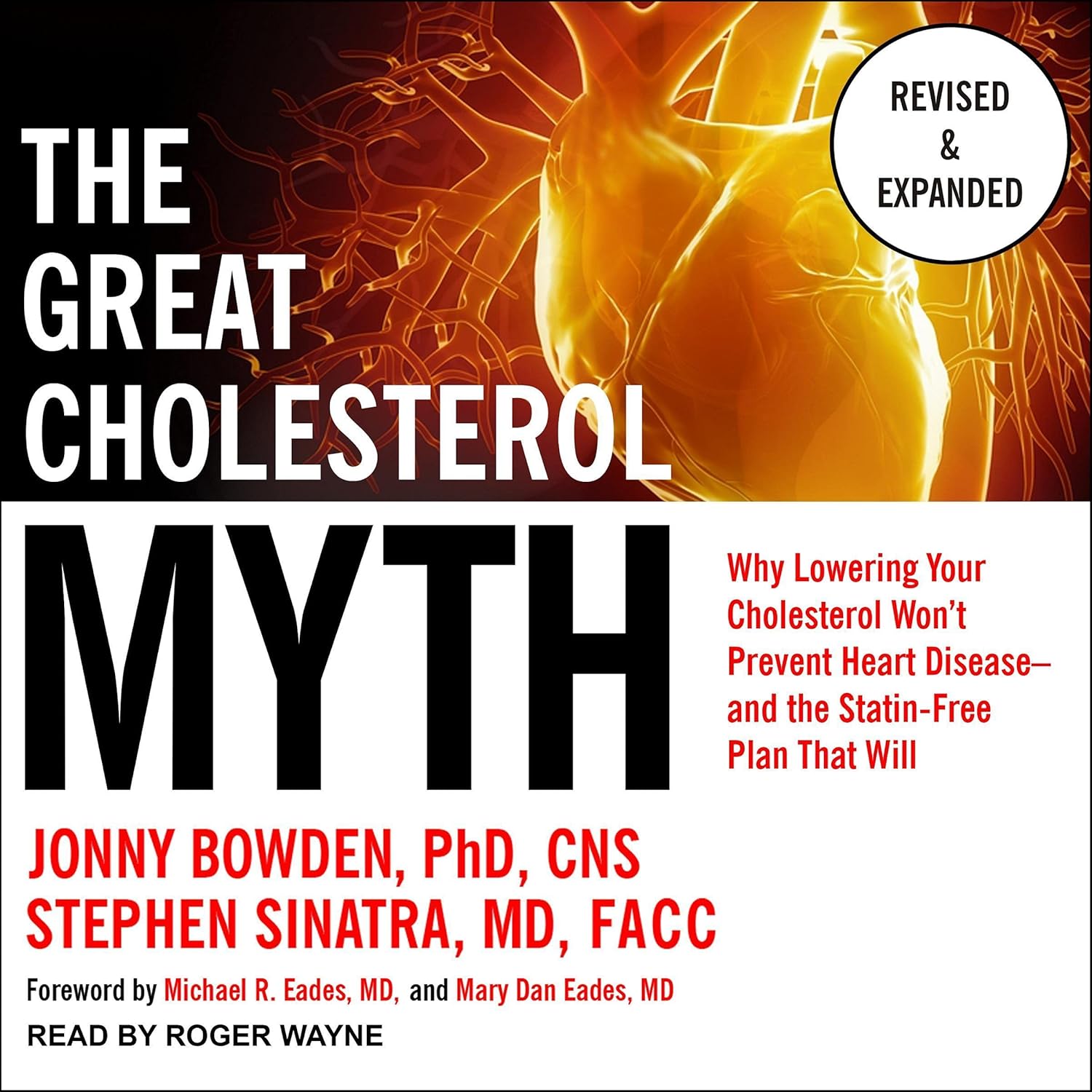 The Great Cholesterol Myth Now Includes 100 Recipes for Preventing and Reversing Heart Disease Paperback