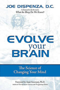 Evolve Your Brain (Paperback) by Joe Dispenza DC