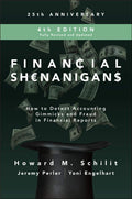 Financial Shenanigans, Fourth Edition (Paperback) by by Howard M. Schilit
