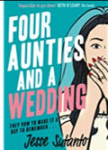 Four Aunties and a Wedding Paperback Ð by Jesse Sutanto