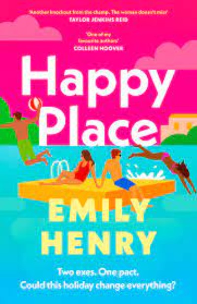 Happy Place Paperback Ð by Emily Henry