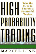 High Probability Trading PaperbackÐ by Marcel Link