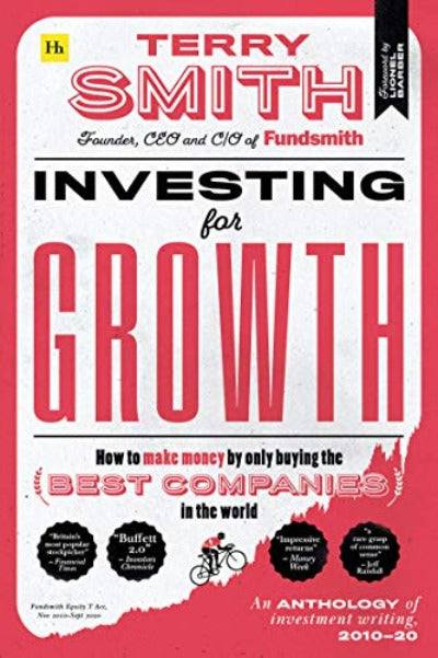 Investing for Growth Paperback Ð by Terry Smith