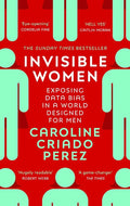 Invisible Women (Paperback)  by Caroline Criado Perez