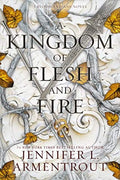 A Kingdom of Flesh and Fire (Book 2) Paperback Ð by Jennifer L Armentrout