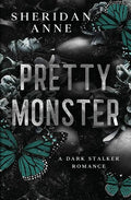 Pretty Monster (Paperback) by Sheridan Anne