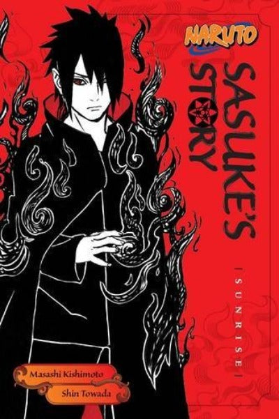 Naruto: Sasuke's Story: Sunrise Paperback Ð by Shin Towada  (Author)
