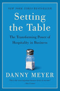 Setting the Table (Paperback) by Danny Meyer