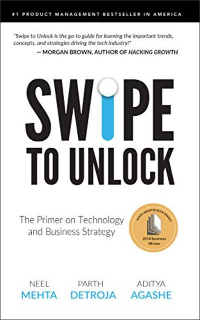 Swipe to Unlock Paperback Ð by Neel Mehta