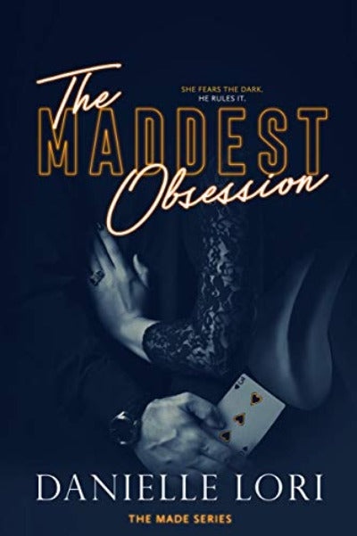 The Maddest Obsession: 2 (Made) Paperback Ð by Danielle Lori