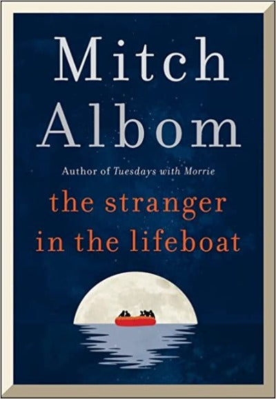 The Stranger in the Lifeboat (Hardcover) - Mitch Albom