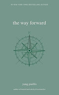 The Way Forward (The Inward Trilogy) (Paperback) by yung pueblo