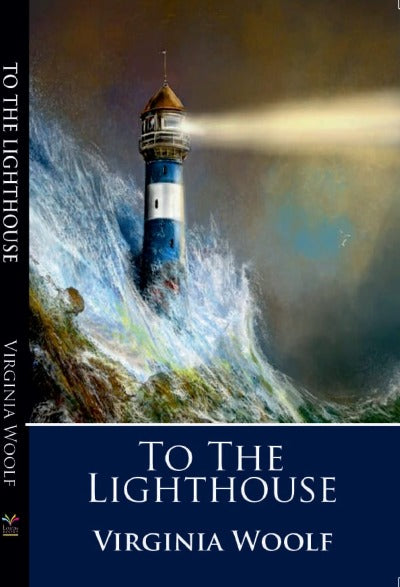 TO THE LIGHTHOUSE (Paperback) Ð by Virginia Woolf