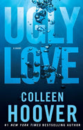 Ugly Love: Paperback Ð by Colleen Hoover